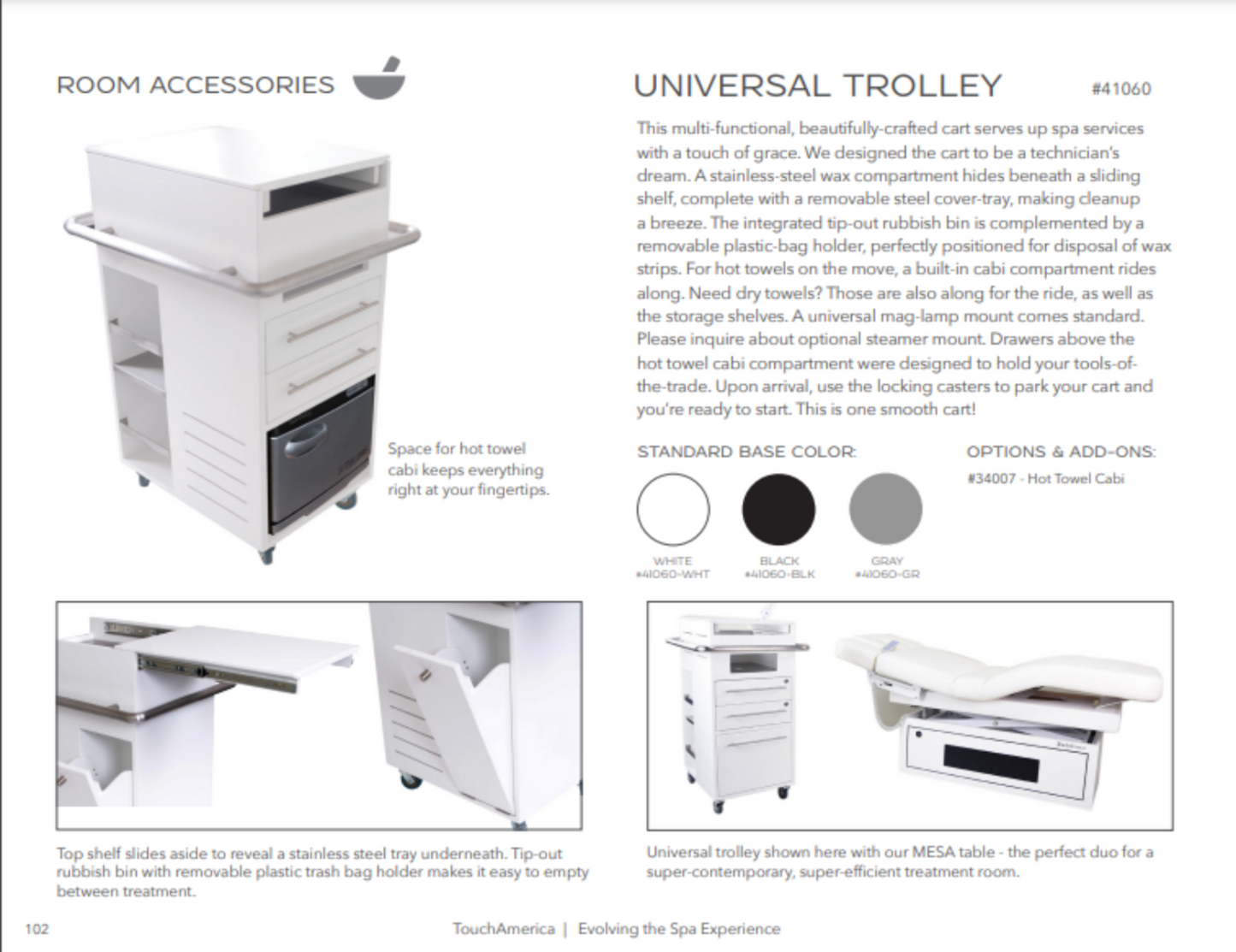 Touch America UNIVERSAL SPA TROLLEY - 41060-LQ-65-WHT
