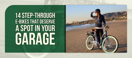 14 Step-Through E-Bikes That Deserve a Spot in Your Garage