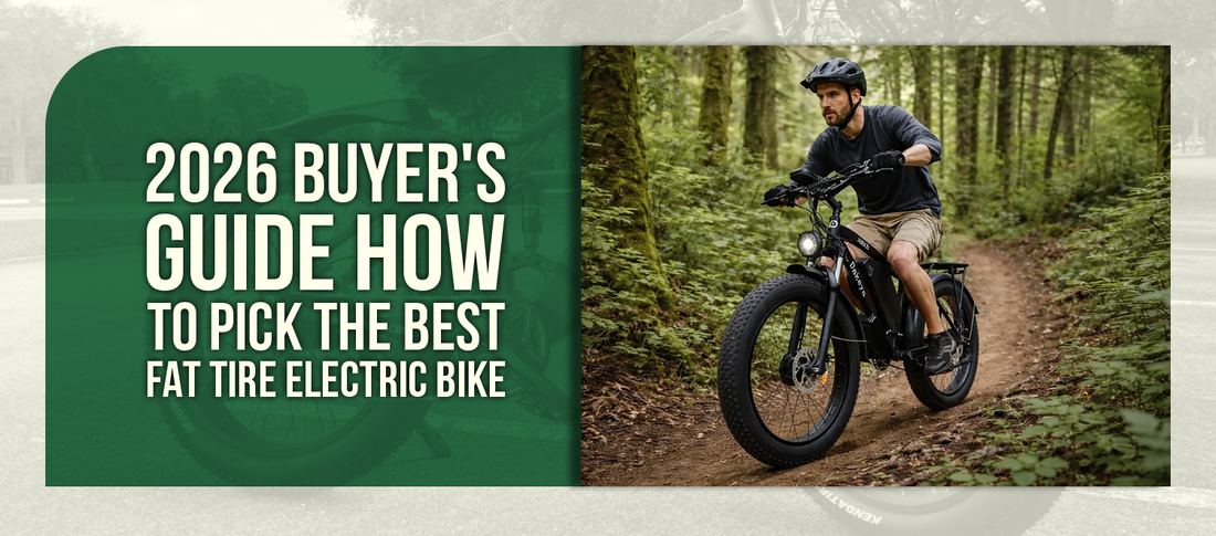 2026 BUYER'S GUIDE How to Pick the Best Fat Tire Electric Bike