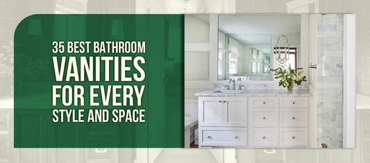 35 Best Bathroom Vanities for Every Style and Space