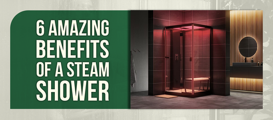 6 Amazing Benefits of a Steam Shower