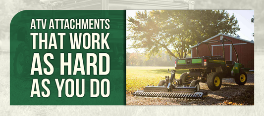 ATV Attachments That Work as Hard as You Do