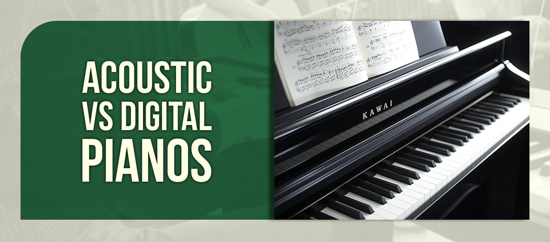Acoustic vs Digital Pianos
