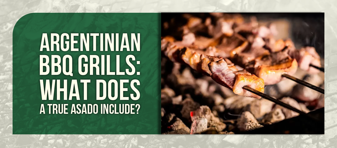 Argentinian BBQ Grills: What Does a True Asado Include?