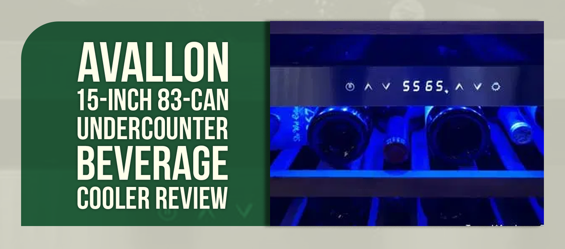Avallon 15-Inch 83-Can Undercounter Beverage Cooler Review