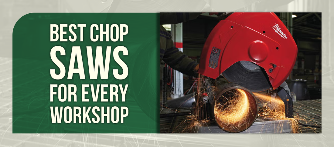 Best Chop Saws for Every Workshop