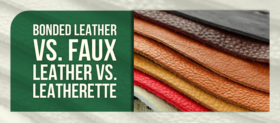 Bonded Leather vs. Faux Leather vs. Leatherette