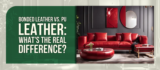 Bonded Leather vs. PU Leather: What's the Real Difference?