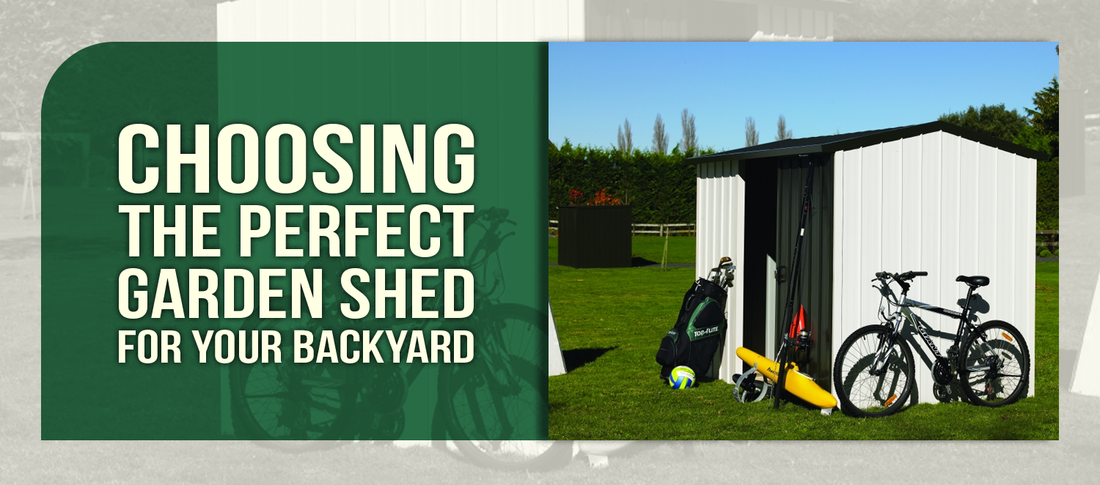 Choosing the Perfect Garden Shed for Your Backyard
