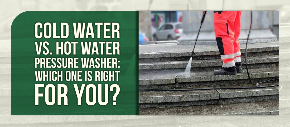 Cold Water vs. Hot Water Pressure Washer: Which One Is Right for You?