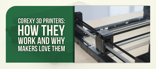 CoreXY 3D Printers: How They Work and Why Makers Love Them