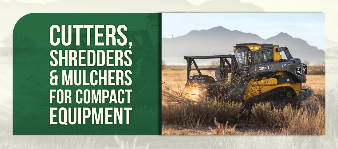 Cutters, Shredders & Mulchers for Compact Equipment