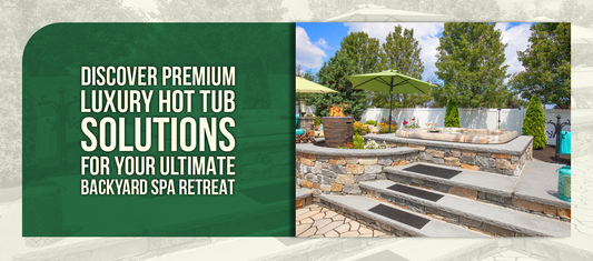 Discover Premium Luxury Hot Tub Solutions for Your Ultimate Backyard Spa Retreat