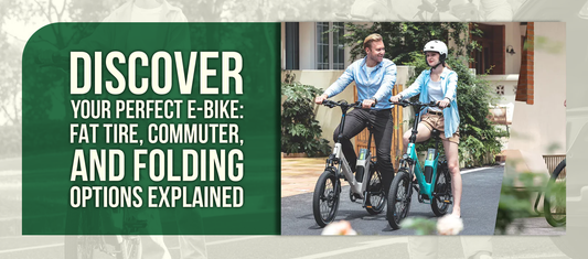 Discover Your Perfect E-Bike: Fat Tire, Commuter, and Folding Options Explained