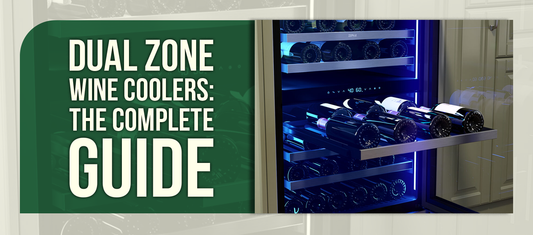 Dual Zone Wine Coolers: The Complete Guide