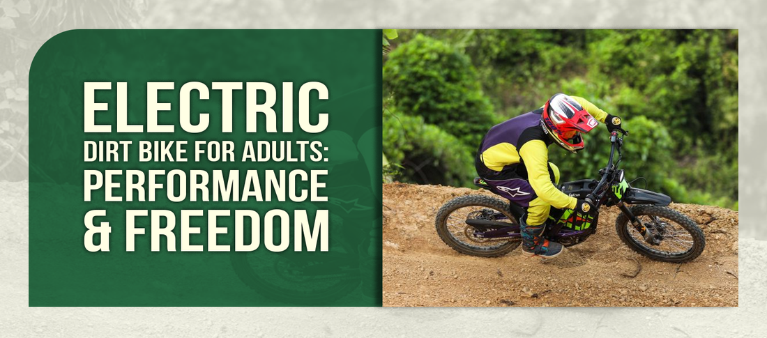 Electric Dirt Bike for Adults: Performance & Freedom