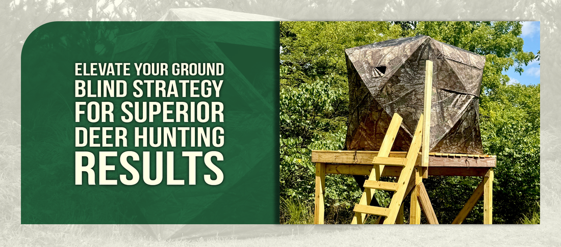 Elevate Your Ground Blind Strategy for Superior Deer Hunting Results