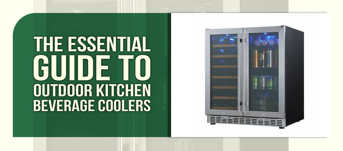Elevating Your Outdoor Kitchen: The Complete Guide to Beverage Coolers for Backyard Entertainment