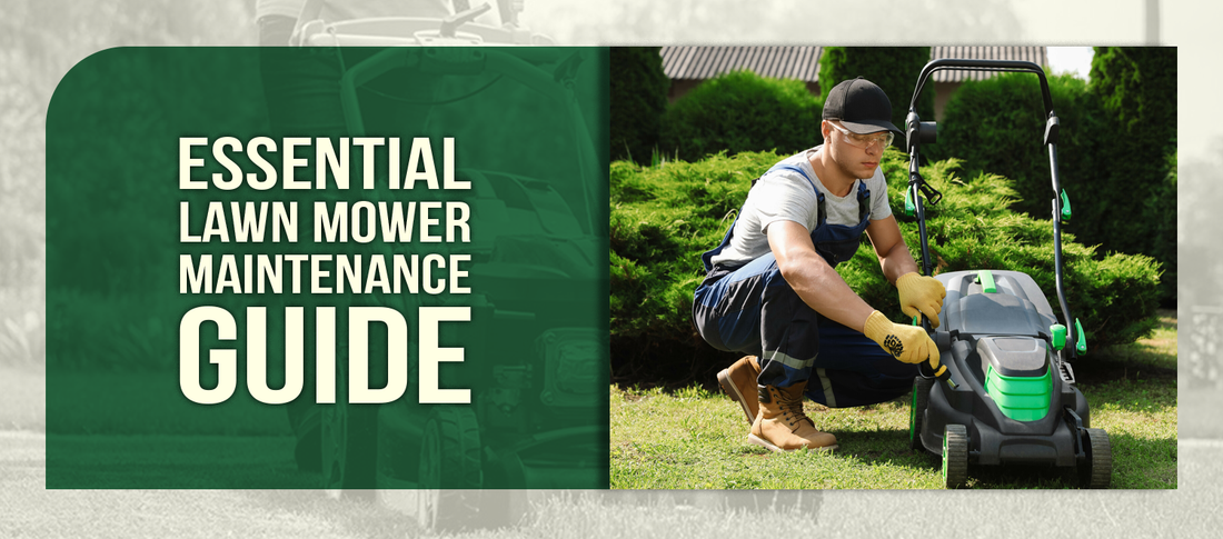 Essential Lawn Mower Maintenance Guide