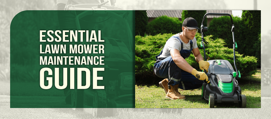Essential Lawn Mower Maintenance Guide