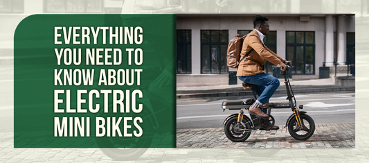 Everything You Need to Know About Electric Mini Bikes