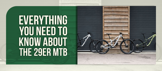 Everything You Need to Know About the 29er MTB