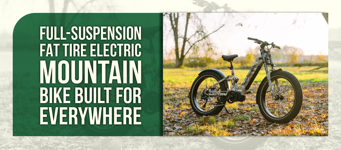 Full-Suspension Fat Tire Electric Mountain Bike Built for Everywhere
