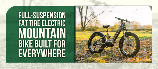 Full-Suspension Fat Tire Electric Mountain Bike Built for Everywhere