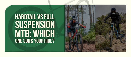 Hardtail vs Full Suspension MTB: Which One Suits Your Ride?