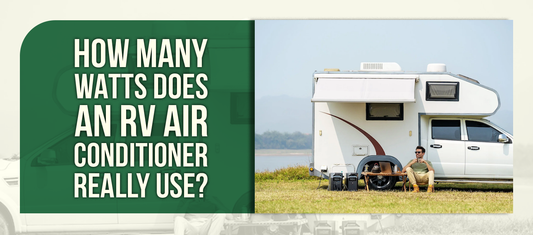 How Many Watts Does an RV Air Conditioner Really Use?