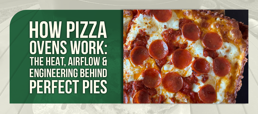 How Pizza Ovens Work: The Heat, Airflow & Engineering Behind Perfect Pies