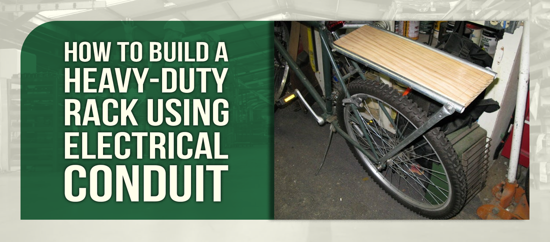 How to Build a Heavy-Duty Rack Using Electrical Conduit