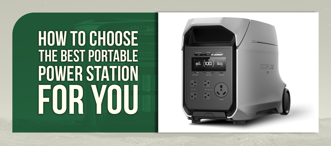 How to Choose the Best Portable Power Station for You