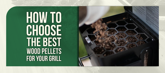 How to Choose the Best Wood Pellets for Your Grill
