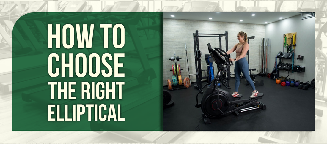How to Choose the Right Elliptical