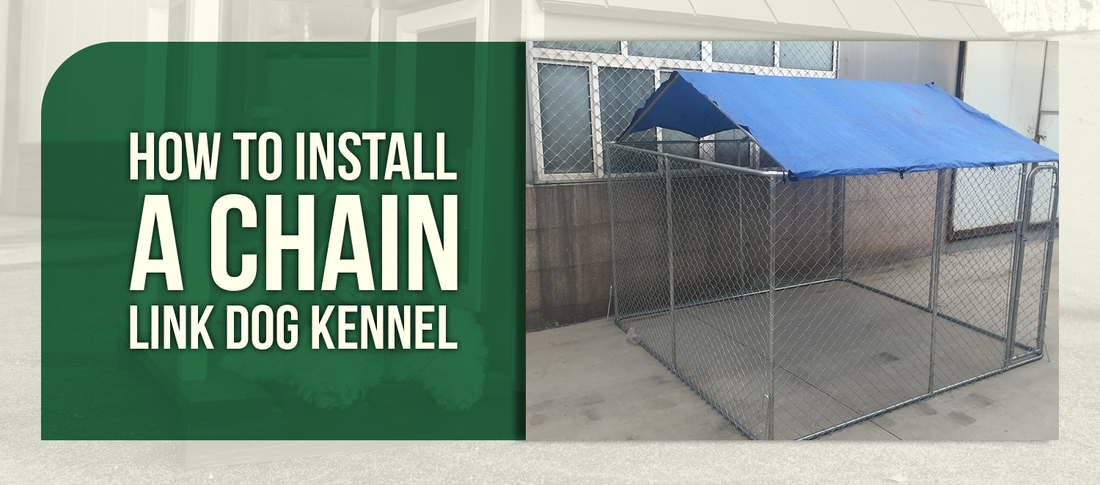 How to Install a Chain Link Dog Kennel