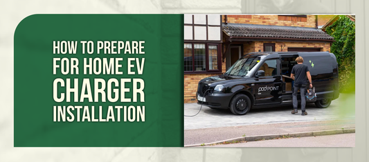 How to Prepare for Home EV Charger Installation