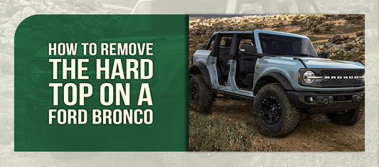 How to Remove the Hard Top on a Ford Bronco
