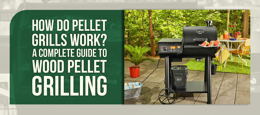 How Do Pellet Grills Work? A Complete Guide to Wood Pellet Grilling