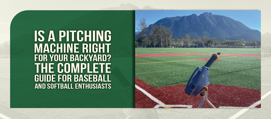 Is a Pitching Machine Right for Your Backyard? The Complete Guide for Baseball and Softball Enthusiasts