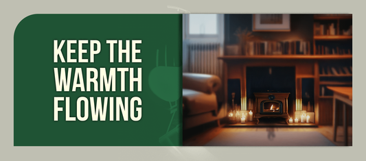 Keep The Warmth Flowing