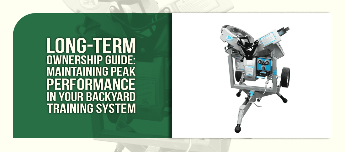 Long-Term Ownership Guide: Maintaining Peak Performance in Your Backyard Training System