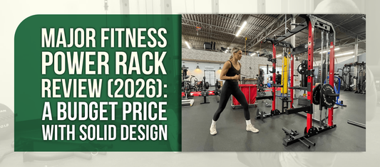 Major Fitness Power Rack Review (2026): A Budget Price with Solid Design