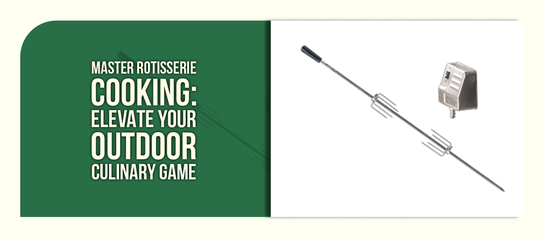 Master Rotisserie Cooking: Elevate Your Outdoor Culinary Game