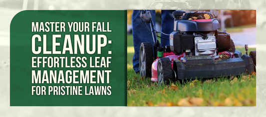 Master Your Fall Cleanup: Effortless Leaf Management for Pristine Lawns