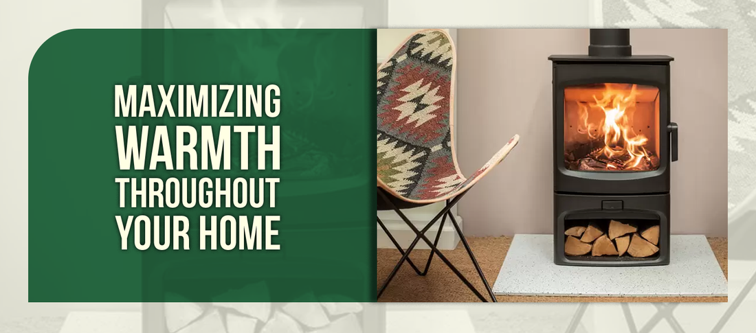 Maximizing Warmth Throughout Your Home
