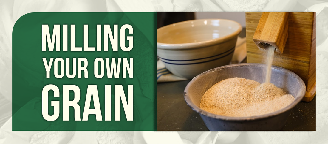 Milling Your Own Grain