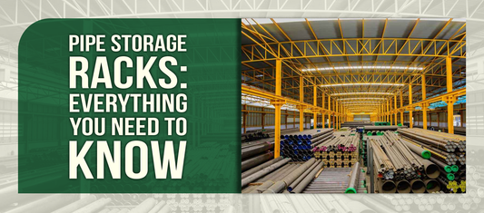 Pipe Storage Racks: Everything You Need to Know