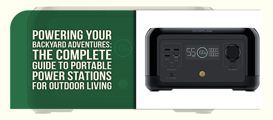 Powering Your Backyard Adventures: The Complete Guide to Portable Power Stations for Outdoor Living