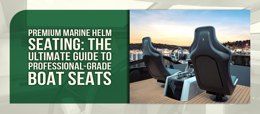 Premium Marine Helm Seating: The Ultimate Guide to Professional-Grade Boat Seats